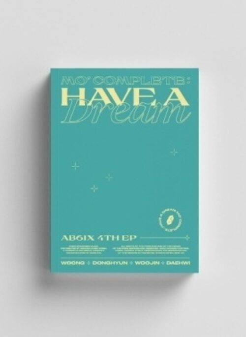 AB6IX 4th Mini Album - MO' COMPLETE : HAVE A DREAM | HAVE version