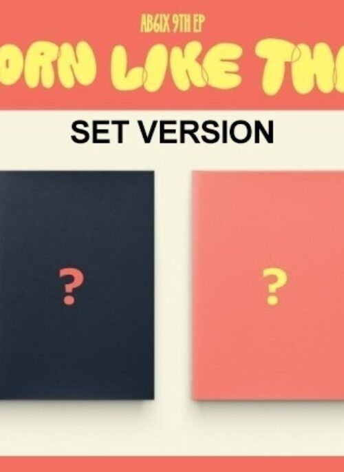 AB6IX 9th Mini Album - BORN LIKE THIS | Set version