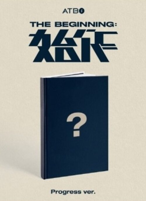 ATBO 2nd Mini Album - The Beginning : 始作 | Progress version