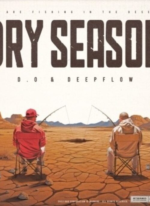 D.O & Deepflow Album - Dry Season