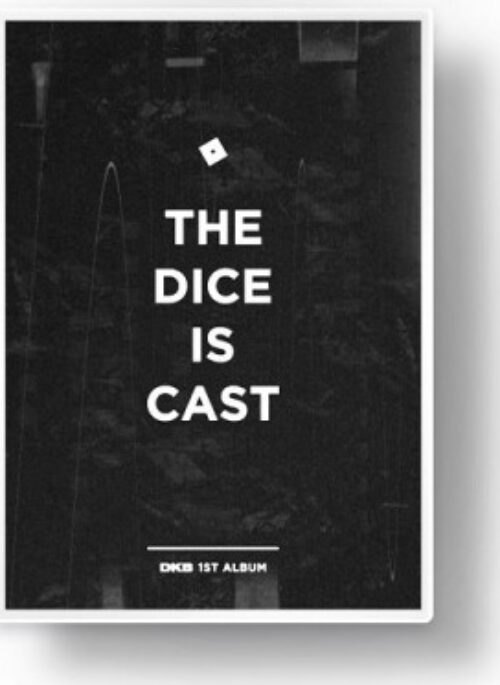 DKB 1st Full Album - THE DICE IS CAST