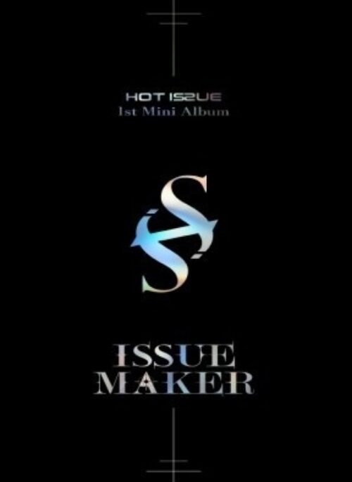 HOT ISSUE 1st Mini Album - ISSUE MAKER