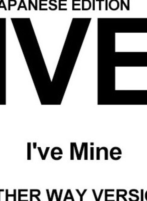 IVE Mini Album - I've Mine | Japanese Edition, Either Way version