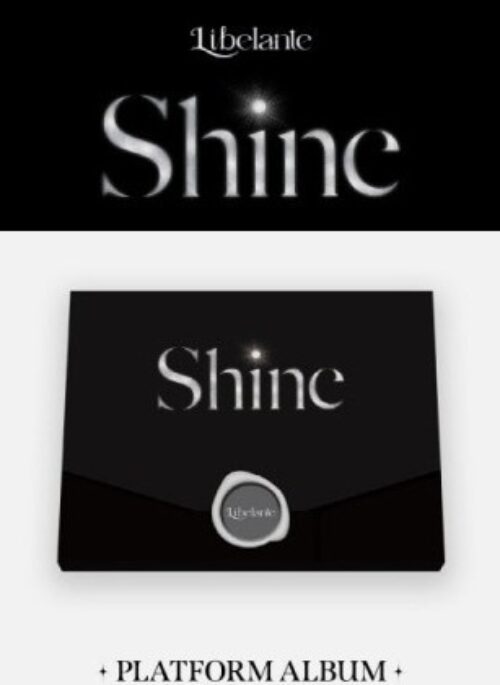 LIBELANTE 1st Single Album - Shine | Platform version