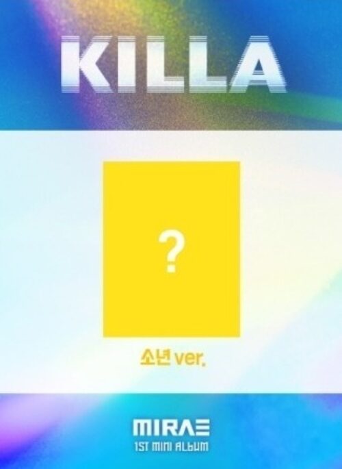 MIRAE 1st Mini Album - KILLA | 소년 version