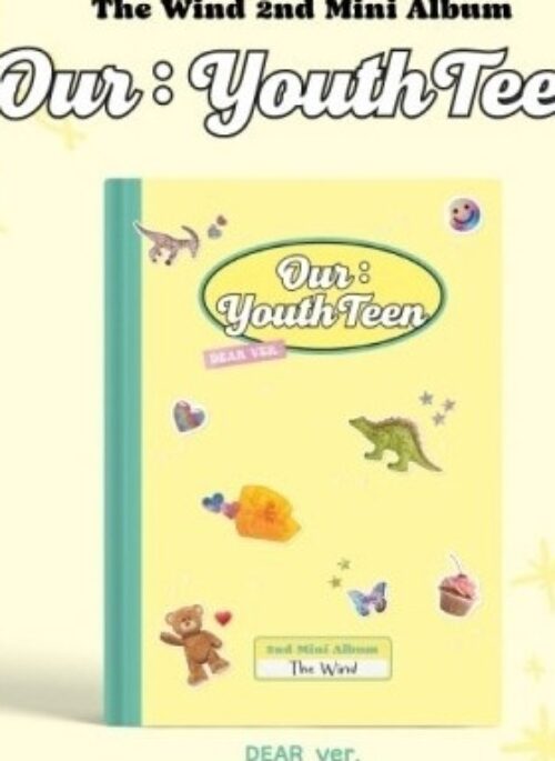 THE WIND 2nd Mini Album - Our : YouthTeen | DEAR version