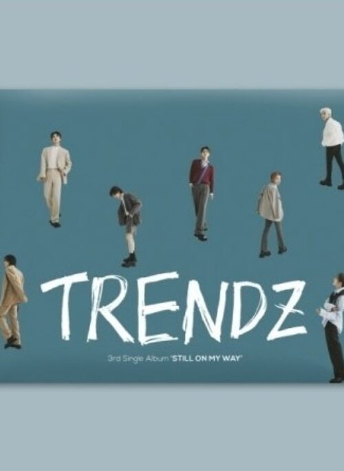 TRENDZ 3rd Single Album - STILL ON MY WAY