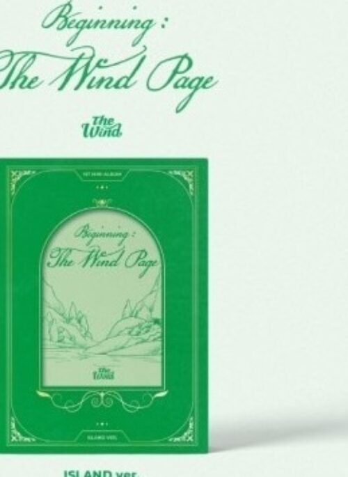 The Wind 1st Mini Album - Beginning : The Wind Page | Island version
