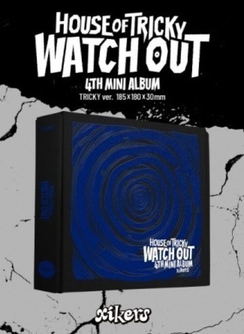 xikers 4th Mini Album - HOUSE OF TRICKY : WATCH OUT | TRICKY version